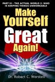 Make Yourself Great Again Part 3 (eBook, ePUB)