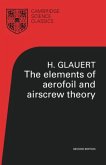 Elements of Aerofoil and Airscrew Theory (eBook, PDF)