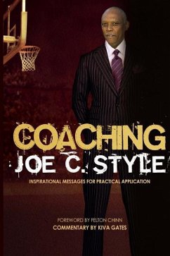 Coaching Joe C. Style - Gates, Kiva