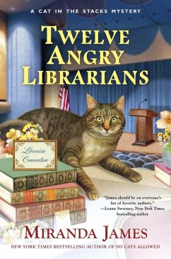 Twelve Angry Librarians (eBook, ePUB) - James, Miranda