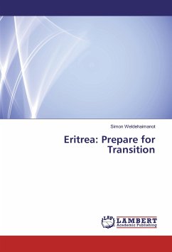 Eritrea: Prepare for Transition - Weldehaimanot, Simon