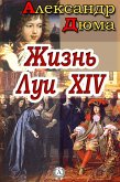 Louis XIV and His Century (eBook, ePUB)