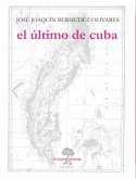 El último de Cuba (eBook, ePUB) El último de Cuba (eBook, ePUB)