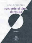 Recuerde el alma dormida (eBook, ePUB)