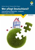 Wer pflegt Deutschland? (eBook, ePUB)