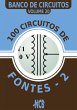 100 circuitos de fontes - II (eBook,... - Bild 1