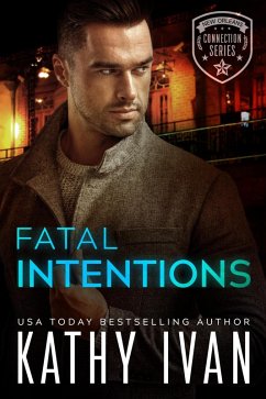 Fatal Intentions (New Orleans Connection Series, #10) (eBook, ePUB) - Ivan, Kathy