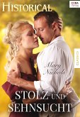 Stolz und Sehnsucht (eBook, ePUB)