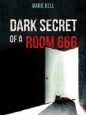 Black Cat in the 666 Room: Suspense, Thriller and Mystery (eBook, ePUB) Black Cat in the 666 Room: Suspense, Thriller and Mystery (eBook, ePUB)