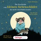 Die Geschichte vom kleinen Siebenschläfer, der nicht einschlafen konnte / Der kleine Siebenschläfer Bd.1 (MP3-Download)