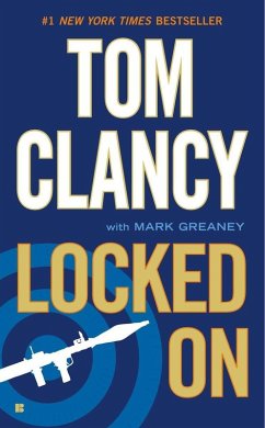 Locked On (eBook, ePUB) - Clancy, Tom; Greaney, Mark