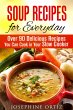 Soup Recipes for Everyday: Over 90... - Bild 1