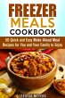 Freezer Meals Cookbook: 50 Quick and... - Bild 1