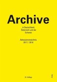 Archive in Deutschland, Österreich und der Schweiz 2017/2018