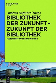 Cover Bibliothek der Zukunft. Zukunft der Bibliothek (eBook, PDF)