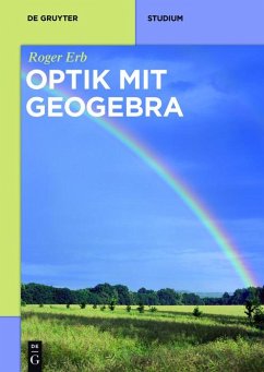Optik mit GeoGebra (eBook, PDF) - Erb, Roger
