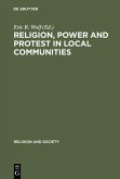 Religion, Power and Protest in Local Communities (eBook, PDF)