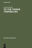 To the Things Themselves (eBook, PDF)