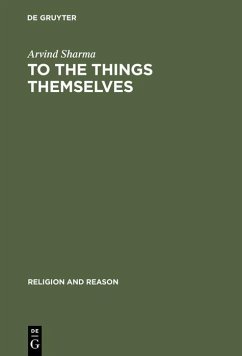 To the Things Themselves (eBook, PDF) - Sharma, Arvind