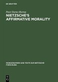 Nietzsche's Affirmative Morality (eBook, PDF)