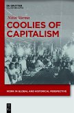 Coolies of Capitalism (eBook, ePUB)