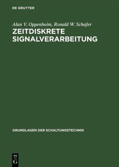 Zeitdiskrete Signalverarbeitung (eBook, PDF) - Oppenheim, Alan V.; Schafer, Ronald W.