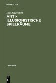 Anti-illusionistische Spielräume (eBook, PDF)