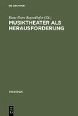 Musiktheater als Herausforderung (eBook, PDF)