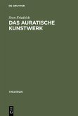 Das auratische Kunstwerk (eBook, PDF)