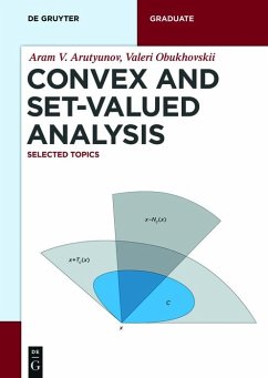 Convex and Set-Valued Analysis (eBook, PDF) - Arutyunov, Aram V.; Obukhovskii, Valeri