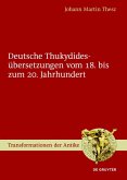 Deutsche Thukydidesübersetzungen vom 18. bis zum 20. Jahrhundert (eBook, ePUB)