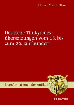 Cover Deutsche Thukydidesübersetzungen vom 18. bis zum 20. Jahrhundert (eBook, ePUB)
