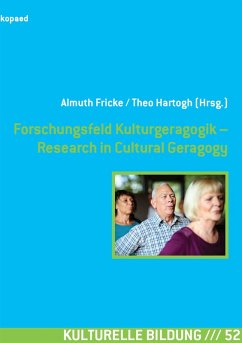 Forschungsfeld Kulturgeragogik - Research in Cultural Geragogy (eBook, PDF)