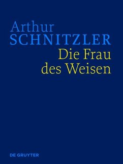 Die Frau des Weisen (eBook, PDF) - Schnitzler, Arthur