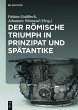 Der römische Triumph in Prinzipat und... - Bild 1