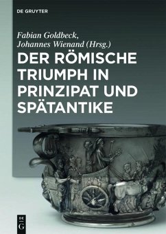 Der römische Triumph in Prinzipat und Spätantike (eBook, PDF)
