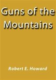 Guns of the mountains (eBook, ePUB)