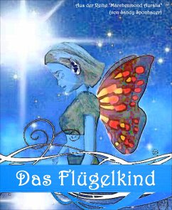 Das Flügelkind (eBook, ePUB) - Sponhauer, Sandy