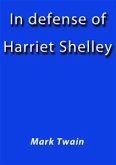 In defense of Harriet Shelley (eBook, ePUB)