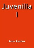 Juvenilia I (eBook, ePUB)