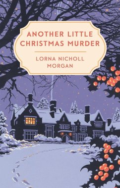 Another Little Christmas Murder (eBook, ePUB) - Morgan, Lorna Nicholl