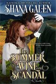 The Summer of Wine and Scandal (eBook, ePUB)