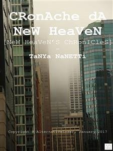 Cronache da New Heaven (eBook, ePUB) - Nanetti, Tanya