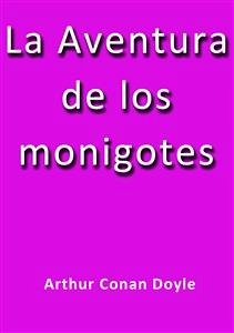 La aventura de los monigotes (eBook, ePUB) - Conan Doyle, Arthur