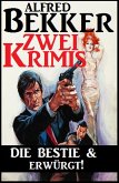 Zwei Krimis: Die Bestie & Erwürgt! (eBook, ePUB)