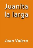 Juanita la larga (eBook, ePUB)