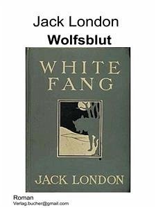 Wolfsblut (eBook, ePUB) - London, Jack