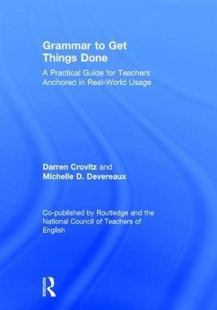 Grammar to Get Things Done - Crovitz, Darren; Devereaux, Michelle D