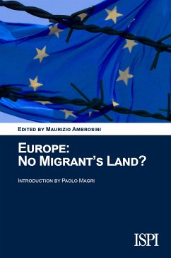 Europe: No Migrant's Land? (eBook, ePUB) - Ambrosini (a cura di), Maurizio
