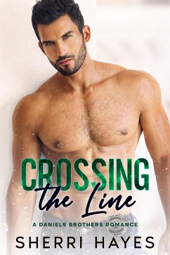 Crossing the Line (eBook, ePUB) - Hayes, Sherri